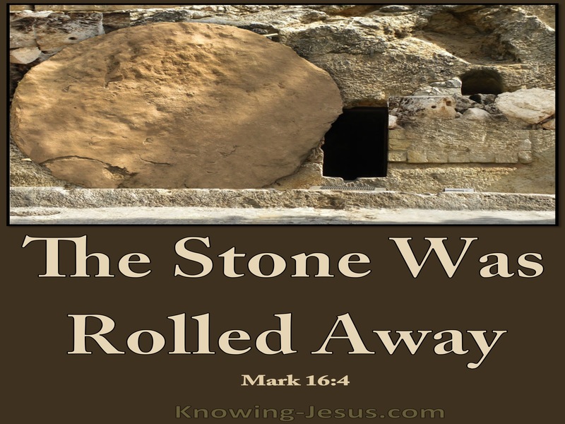 Mark 16:4 The Stone Was Rolled Away (brown)